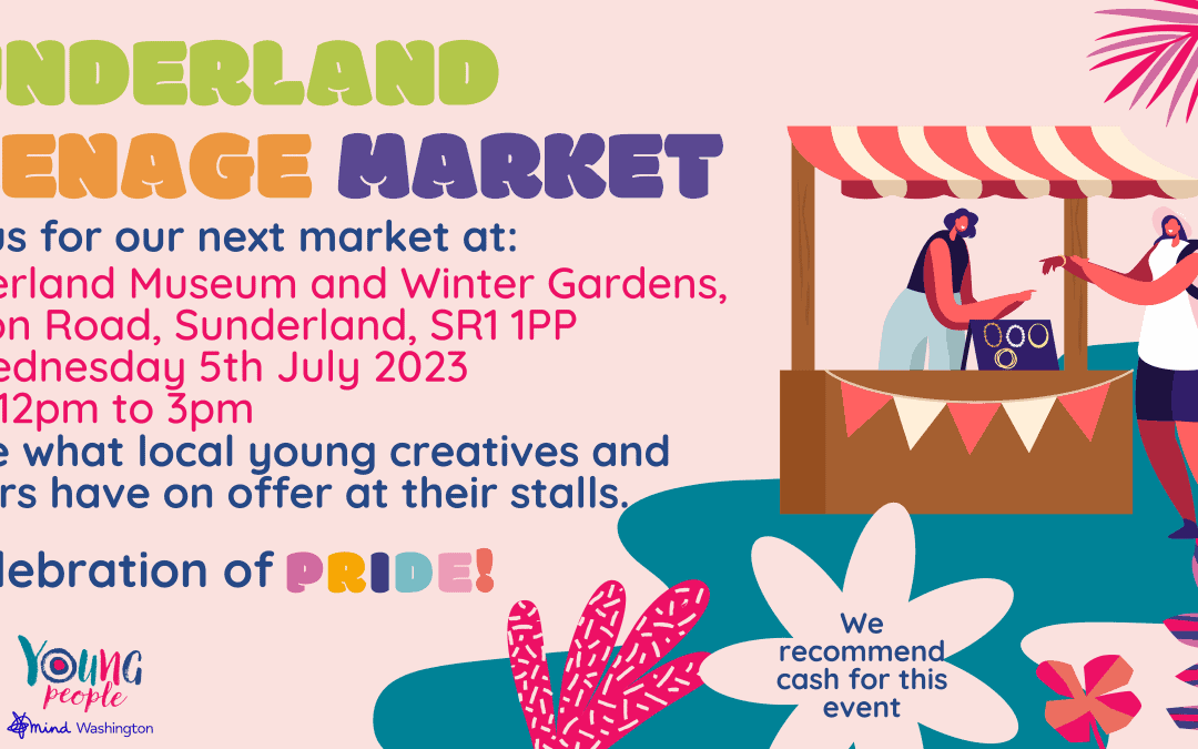 Sunderland Teenage Market July 2023